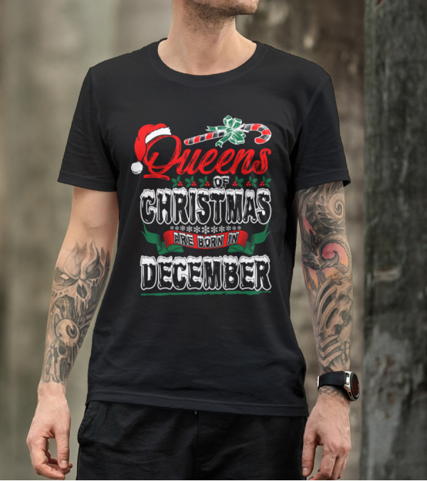 Queens Of Christmas Are Born In December Candy Cane Santa Hat Snowflakes T-Shirt