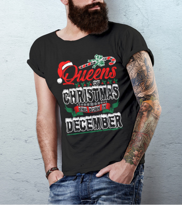 Queens Of Christmas Are Born In December Candy Cane Santa Hat Snowflakes T-Shirt