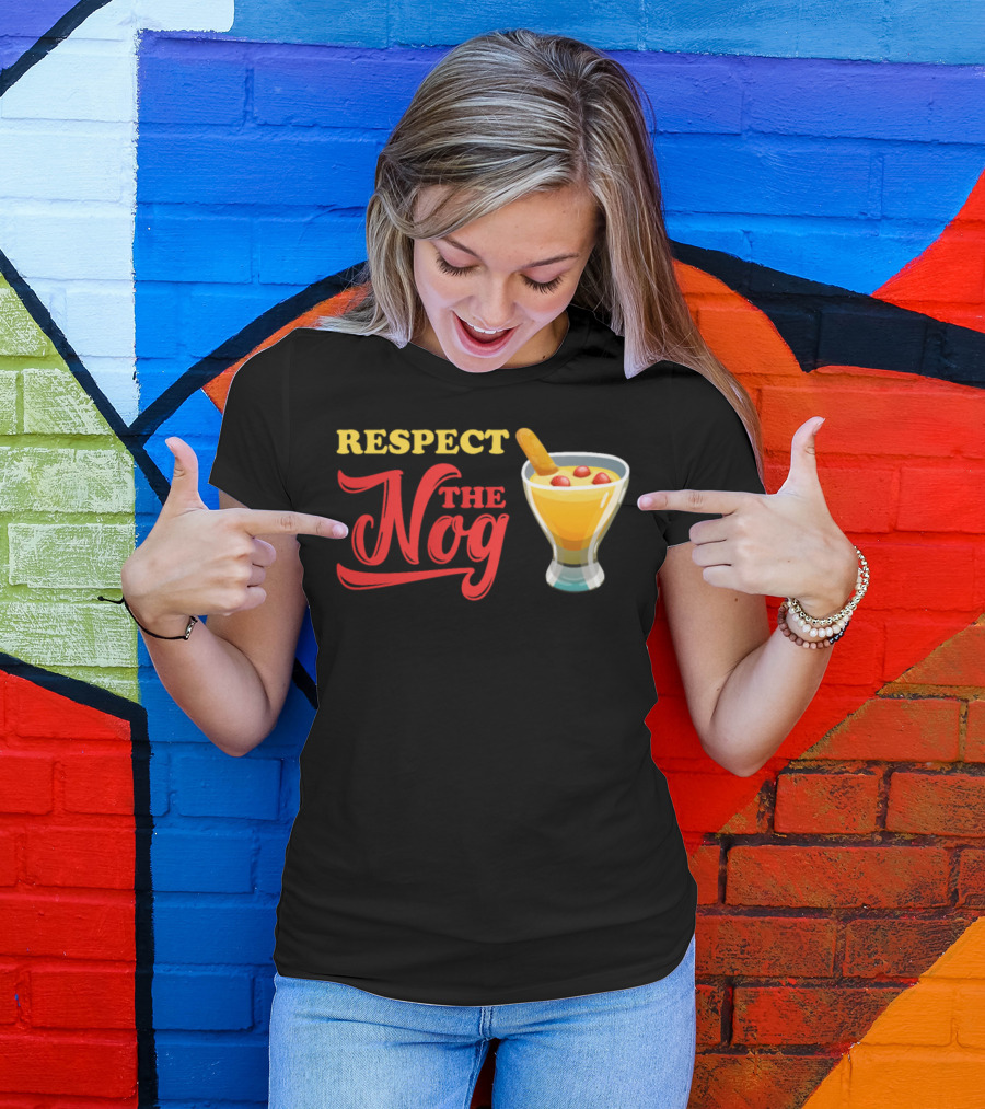 Respect The Nog Eggnog Drinking With Glass And Garnish T-Shirt
