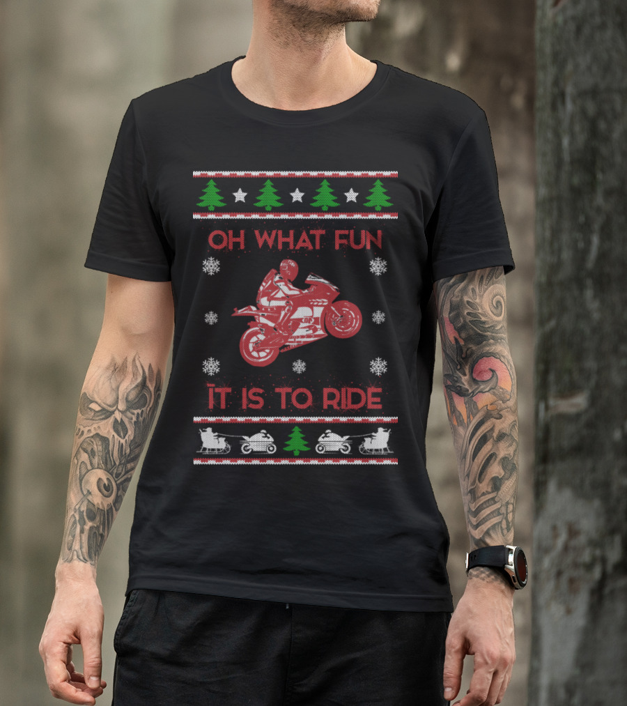 Oh What Fun It Is To Ride Motorcycle Holiday T-Shirt