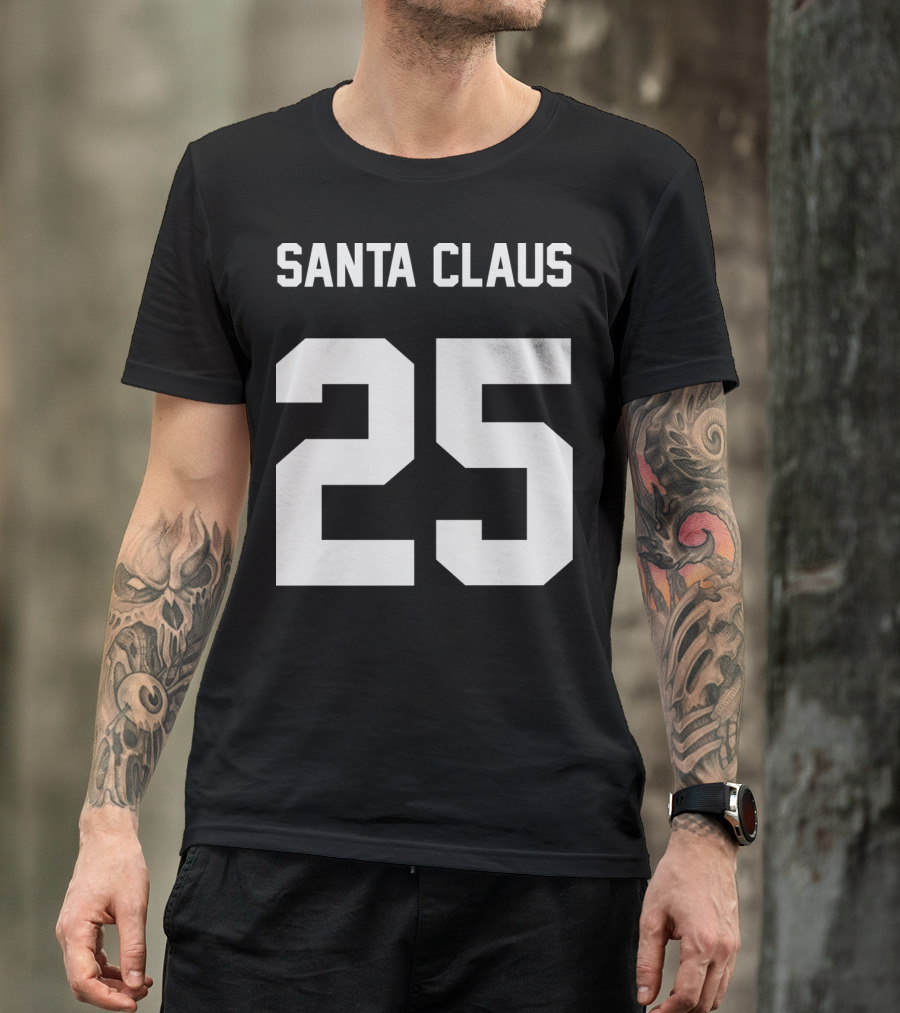 Santa Claus Number 25 T-Shirt