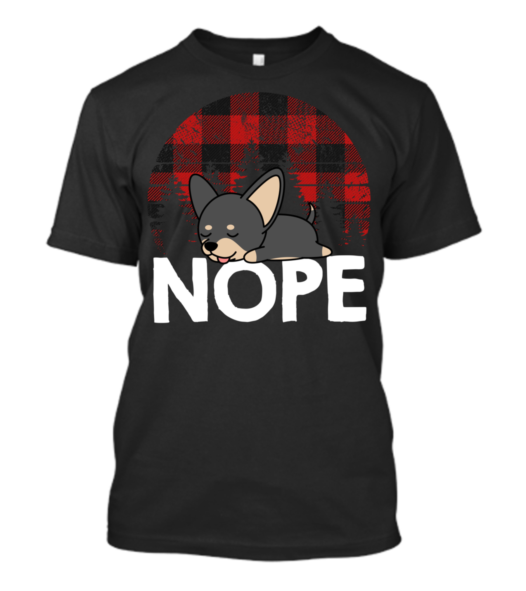 Nope Funny Lazy Chihuahua Dog Plaid Sleepy Puppy Scene T-Shirt