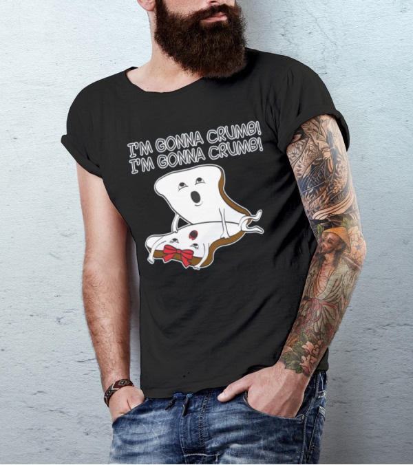 I'm Gonna Crumb I'm Gonna Crumb Two Pieces Of Bread Hugging T-Shirt