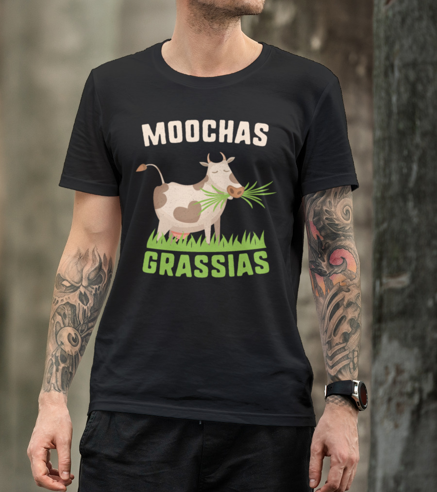 Moochas Grassias Funny Cow Eating Grass Playful Pun T-Shirt