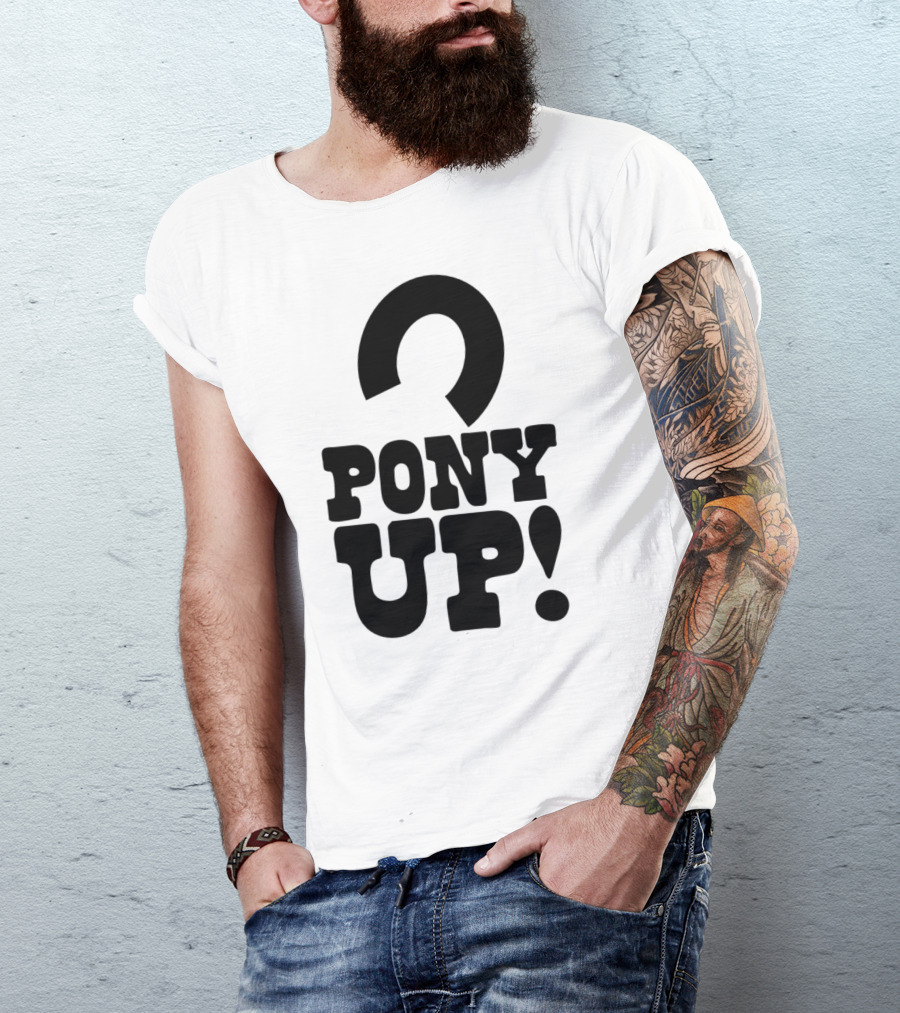 Pony Up With Horseshoe T-Shirt