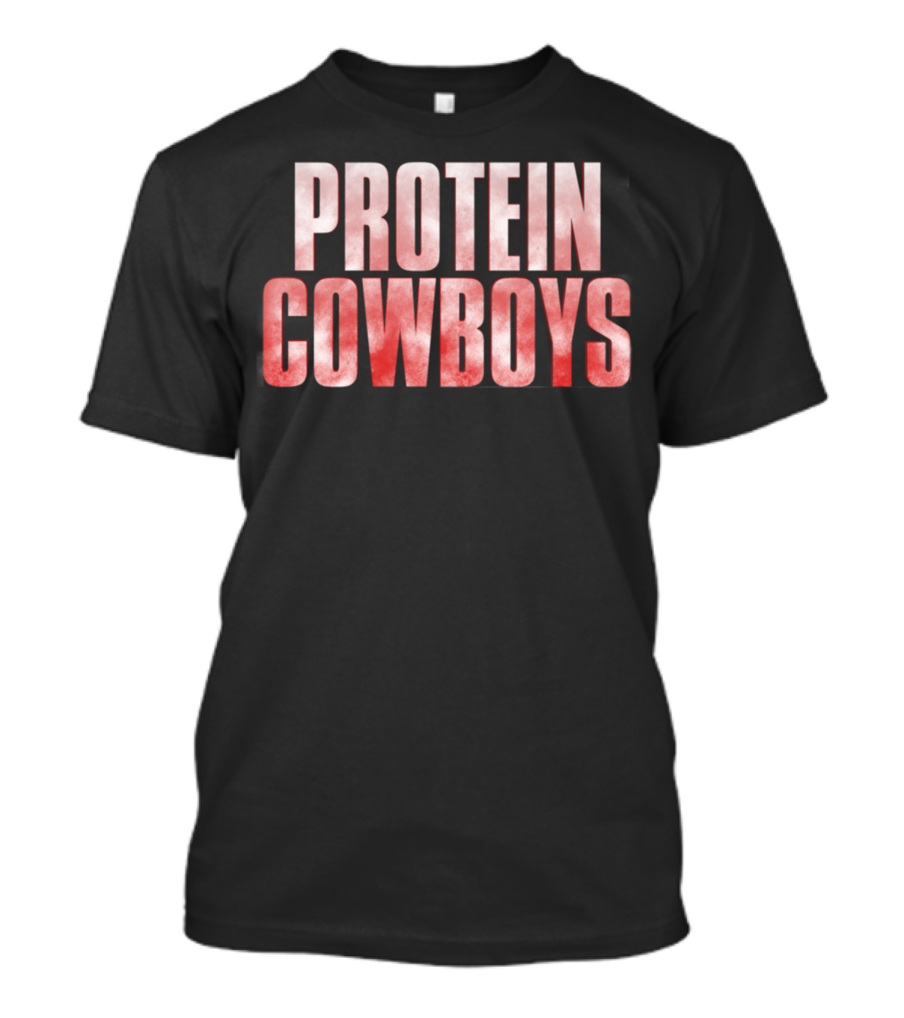 Protein Cowboys Red Text Bold Cowboys T-Shirt