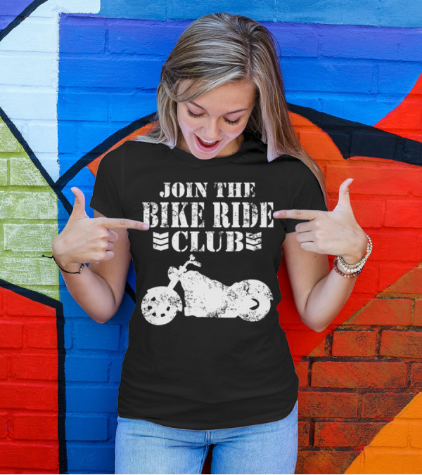 Join The Bike Ride Club Motorcycle Adventure T-Shirt