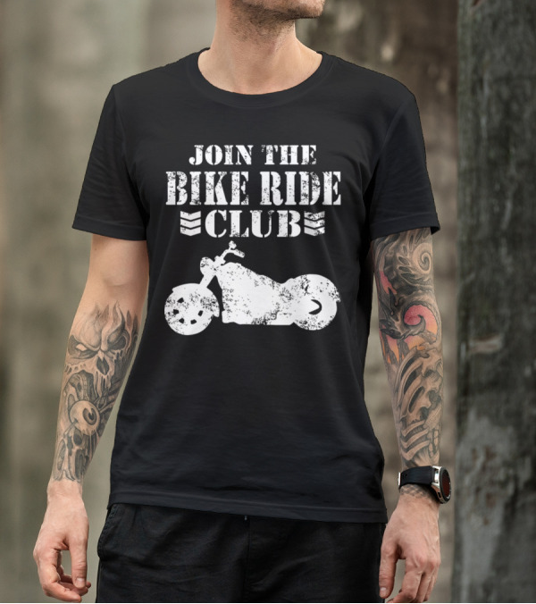 Join The Bike Ride Club Motorcycle Adventure T-Shirt