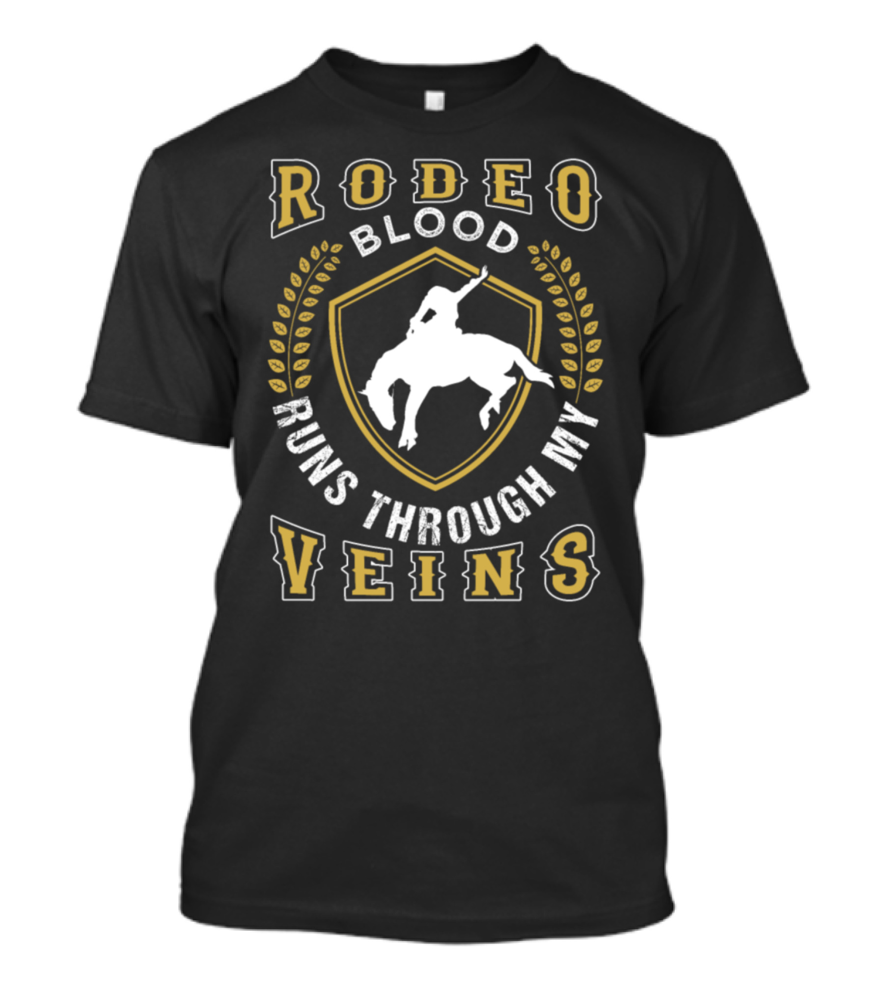 Rodeo Blood Runs Through My Veins Cowboy Horse T-Shirt