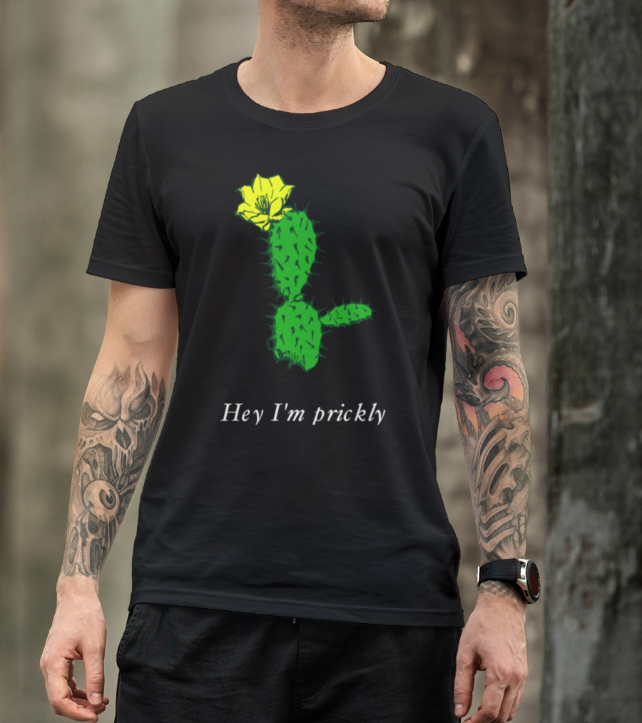 Trending Funny Cactus Prickly Awgke Hey I'm Prickly T-Shirt