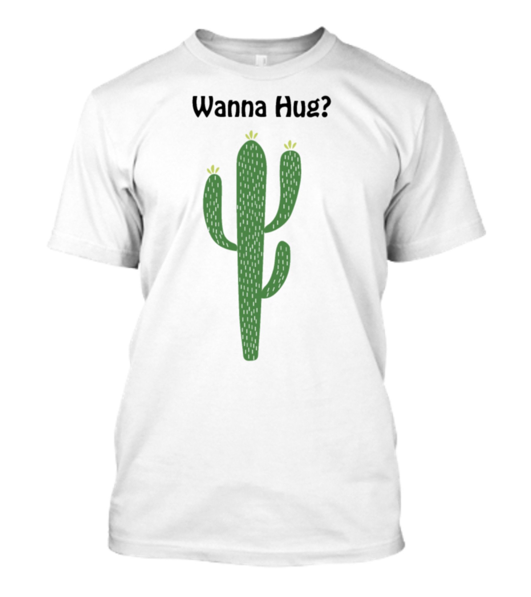 Wanna Hug Cactus T-Shirt