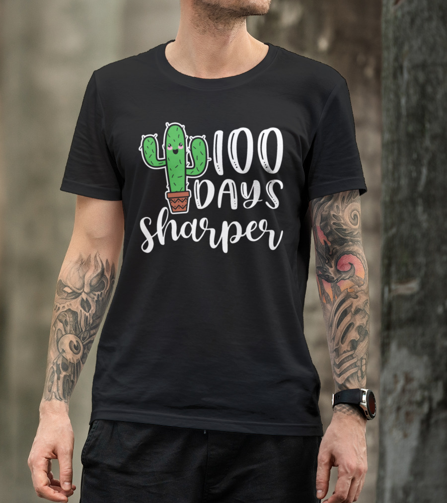 100 Days Sharper Cactus Elementary School T-Shirt