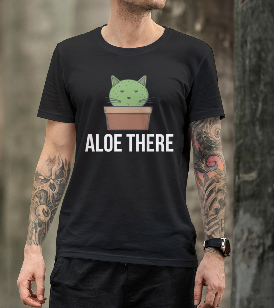 Aloe There Cute Cat Cactus Aloe Vera Mix Succulent T-Shirt