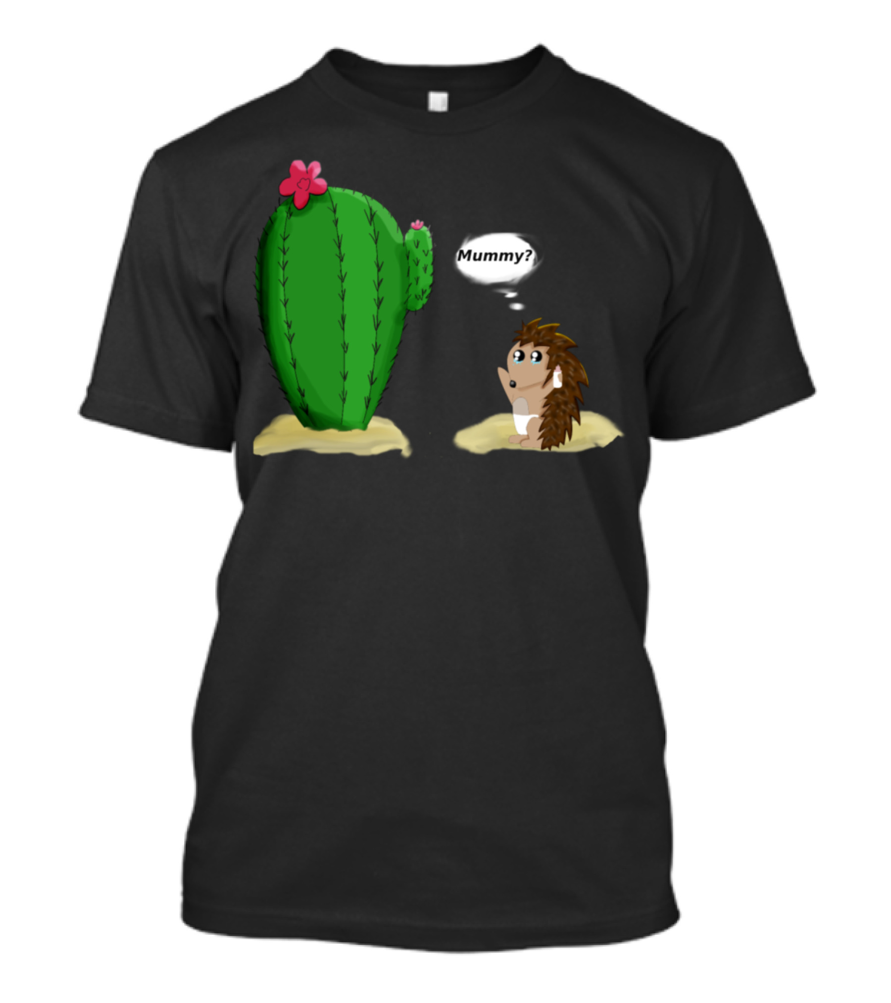 Are You My Mummy Hedgehog Cactus Flower Scene T-Shirt
