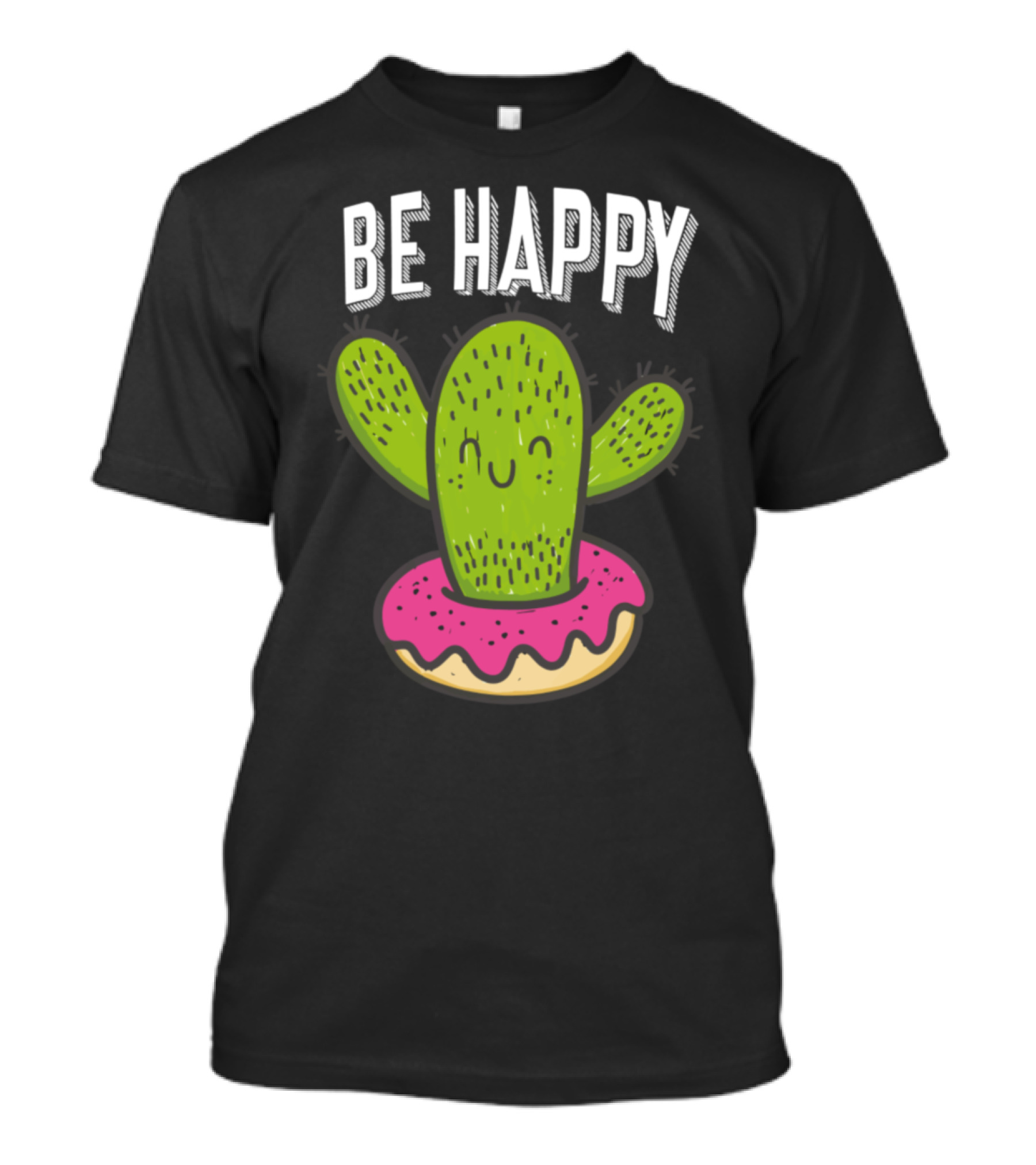 Be Happy Cactus Doughnut Combo T-Shirt