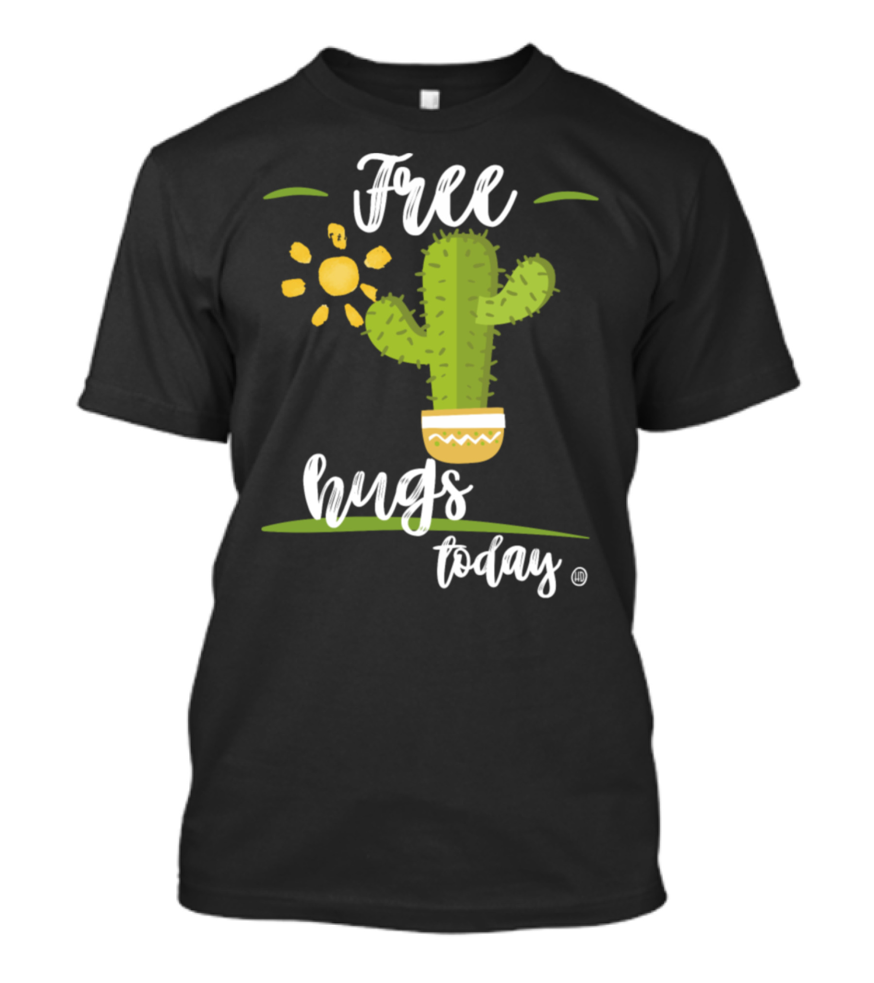 Free Hugs Today Cactus Sun Smiley Face T-Shirt