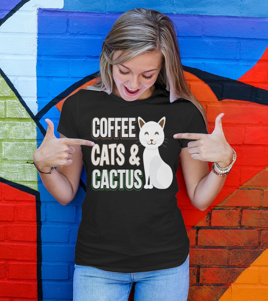 COFFEE CATS And CACTUS T-Shirt
