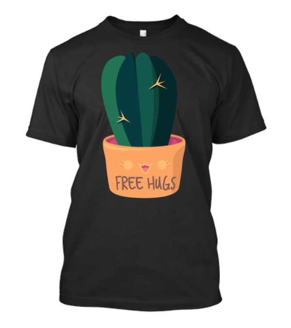 Free Hugs Cute Cactus In Smiling Pot T-Shirt