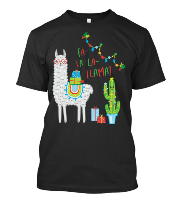 Fa La La Llama Christmas Cactus Festive Gifts T-Shirt