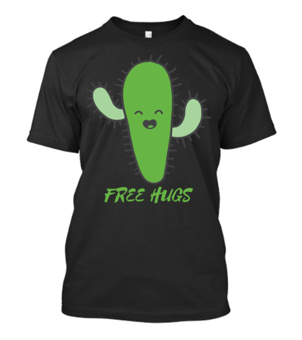 FREE HUGS CUTE CACTUS T-Shirt
