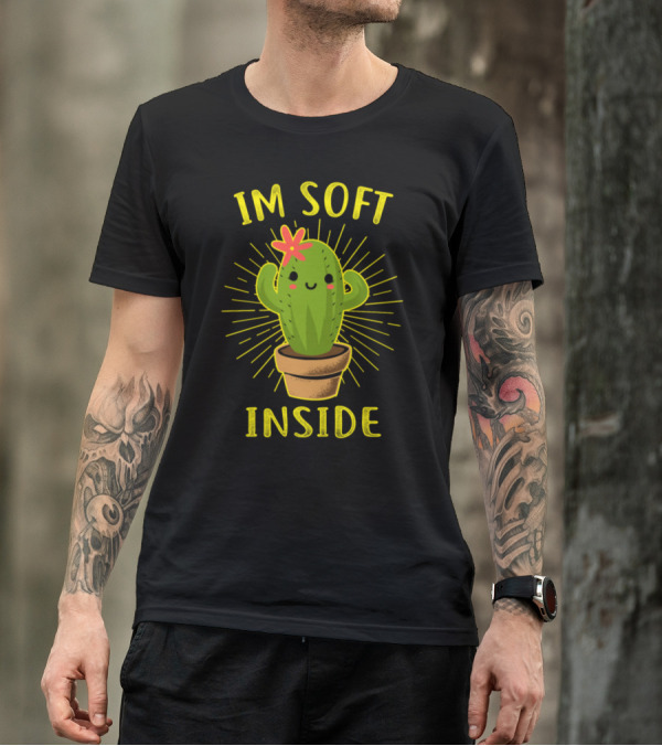 I'm Soft Inside Cactus Flower Pot T-Shirt