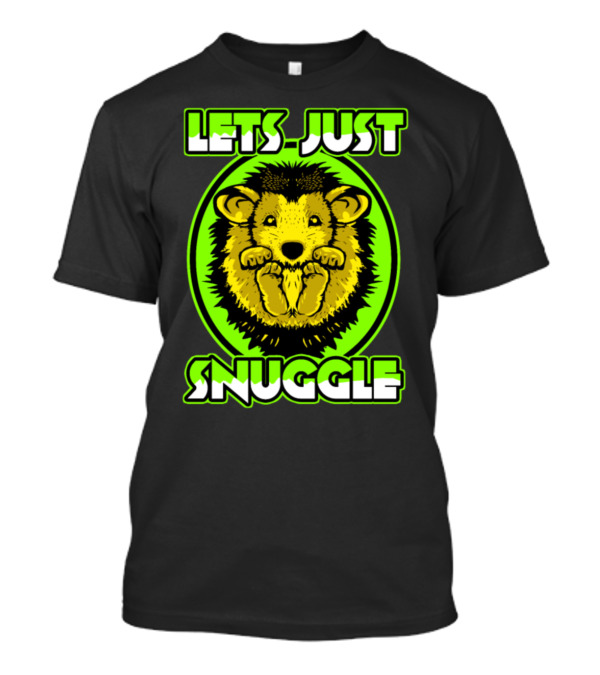Hedgehog Let's Just Snuggle Retro 70s Vintage Animal Lover T-Shirt