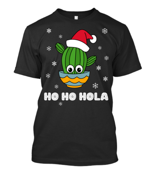 Ho Ho Hola Cactus Santa Hat Snowflakes Bowl T-Shirt