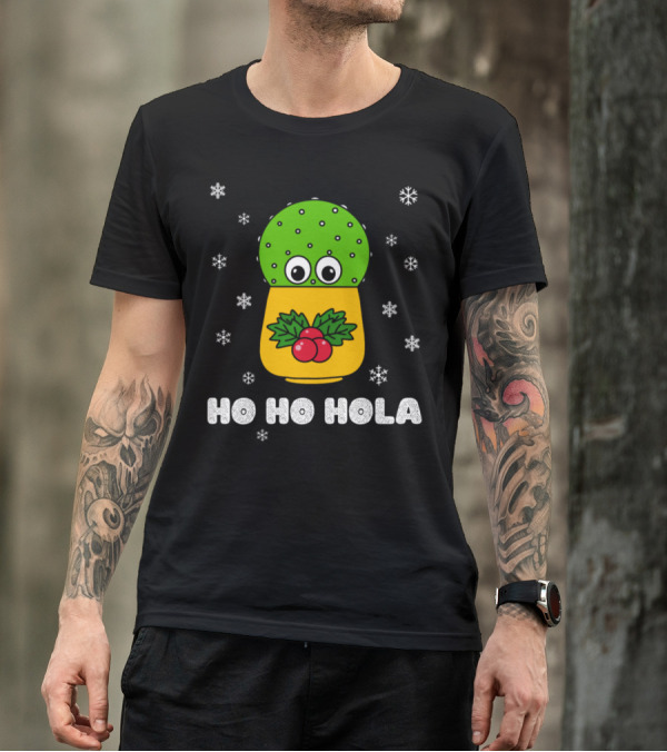 Ho Ho Hola Cute Christmas Cactus With Holly And Snowflakes T-Shirt