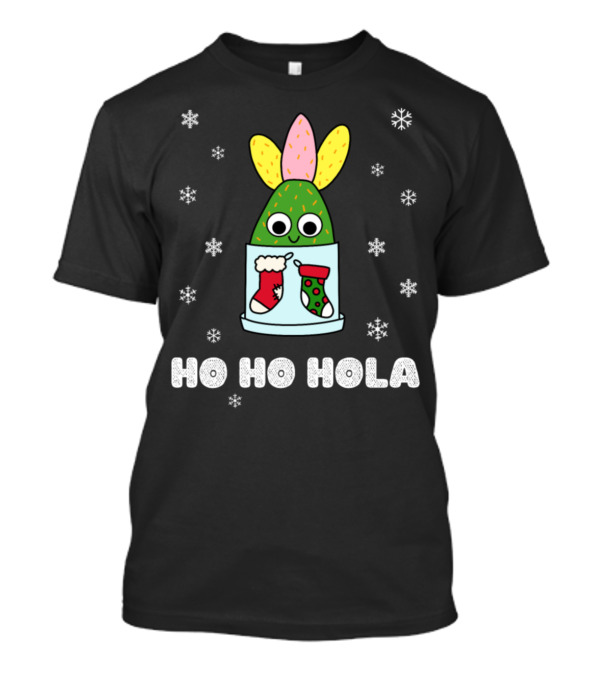 Ho Ho Hola Cactus In Christmas Pot With Snowflakes And Stockings T-Shirt