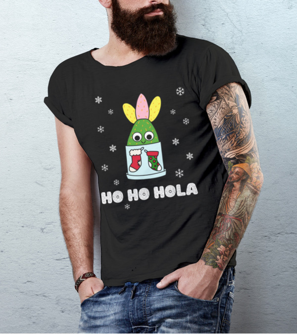 Ho Ho Hola Cactus In Christmas Pot With Snowflakes And Stockings T-Shirt