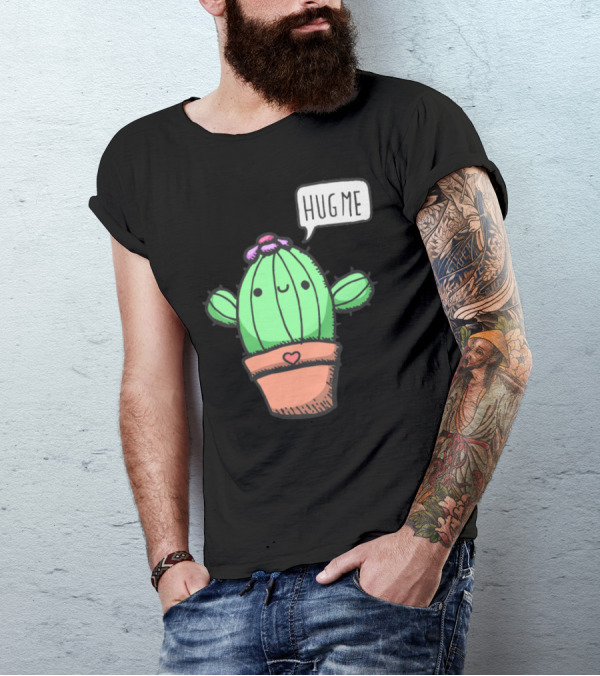 Hug Me Cute Funny Cactus With Heart Pot And Flower T-Shirt