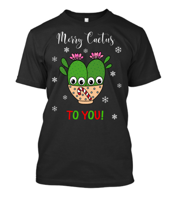 Merry Cactus To You Cacti Couple Candy Cane Snowflakes T-Shirt