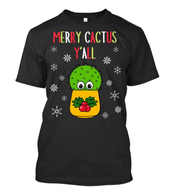 Merry Cactus Y'all Cute Cactus With Snowflakes T-Shirt