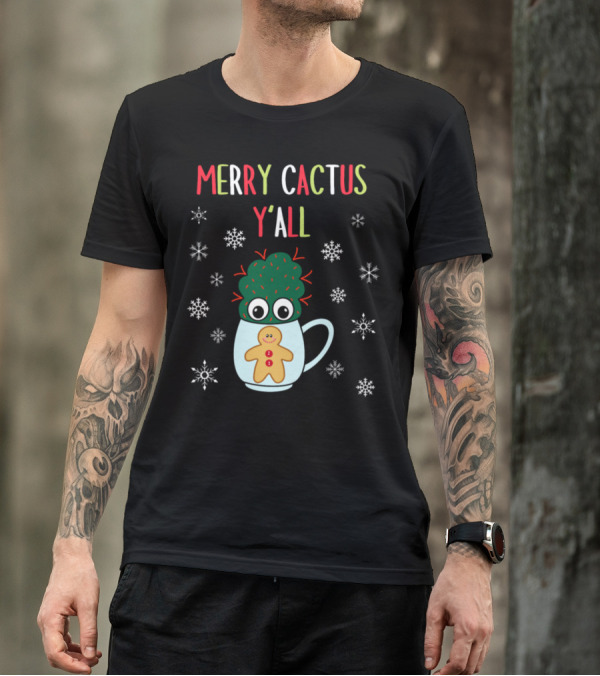 Merry Cactus Y'all Small Cactus With Red Gingerbread Mug Snowflakes T-Shirt