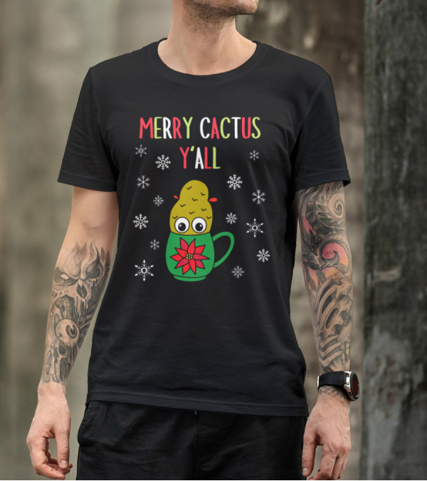 Merry Cactus Y'all Small Christmas Cactus In Mug With Snowflakes T-Shirt