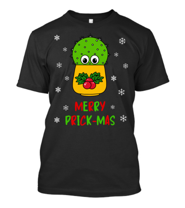Merry Prick-Mas Cute Cactus With Christmas Holly And Snowflakes T-Shirt