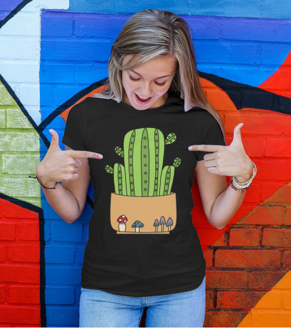 Mushroom For Cacti Potted Green Cactus With Colorful Mushrooms T-Shirt