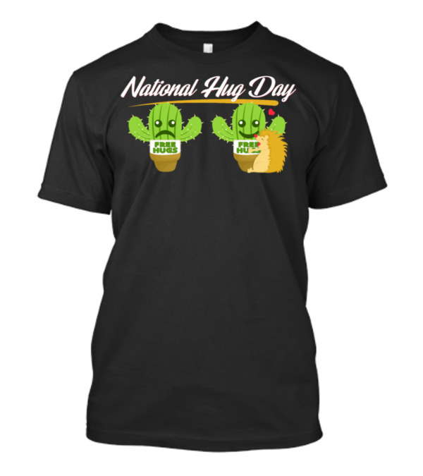 National Hug Day Free Hugs Cactus And Hedgehog T-Shirt