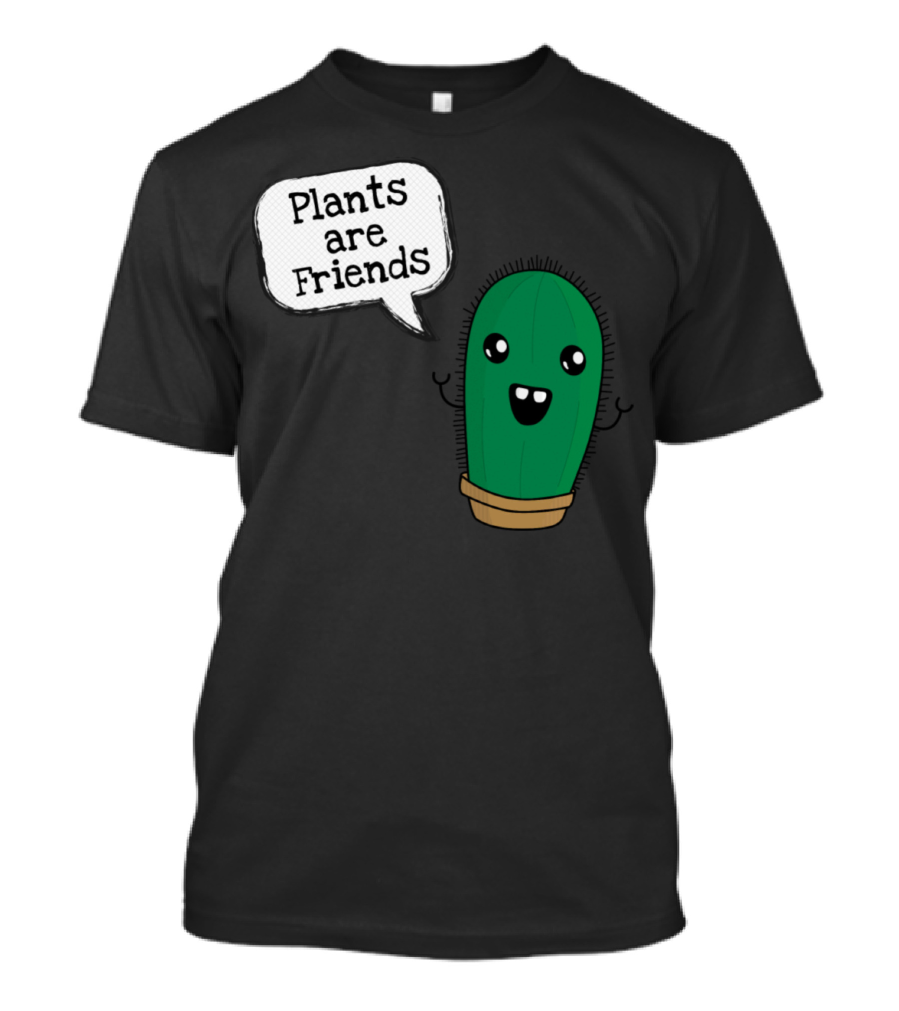 Plants Are Friends Happy Cactus T-Shirt