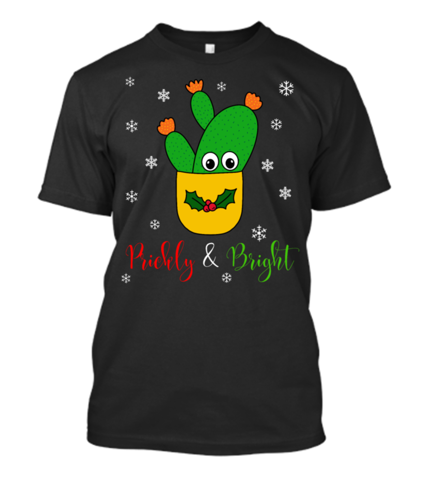 Prickly And Bright Opuntia Microdasys Cactus With Snowflakes And Holly T-Shirt