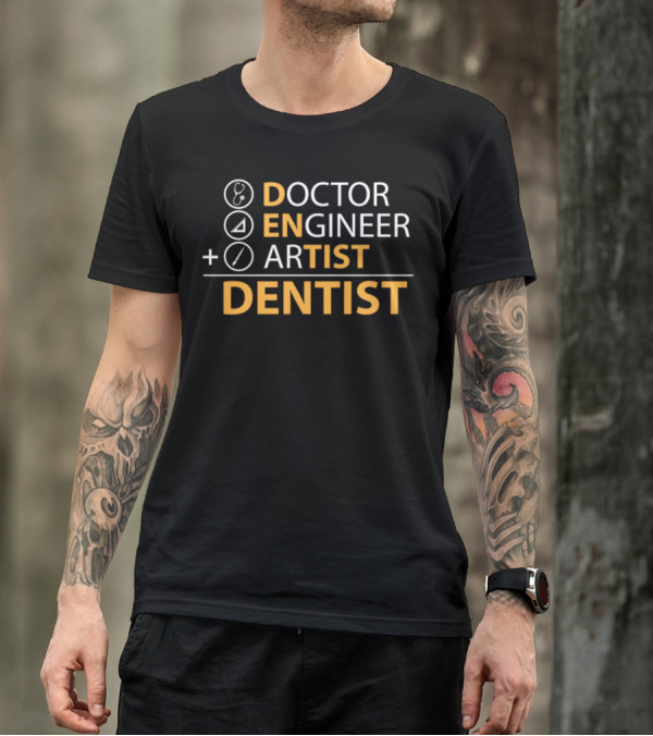 Doctor Engineer Artist Dentist Plus Signs And Icons T-Shirt