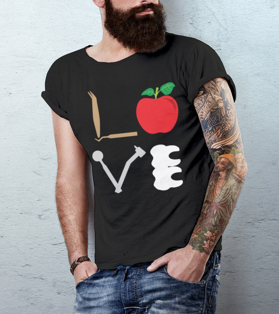 Funny Dentist Quote Love Dental Apple Tooth Tools T-Shirt