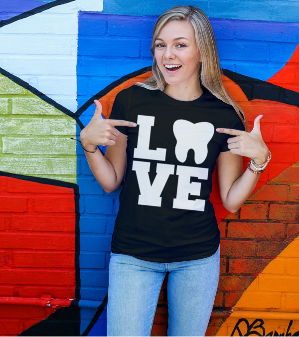 Love Tooth Dentist Dental Nurse Assistant T-Shirt
