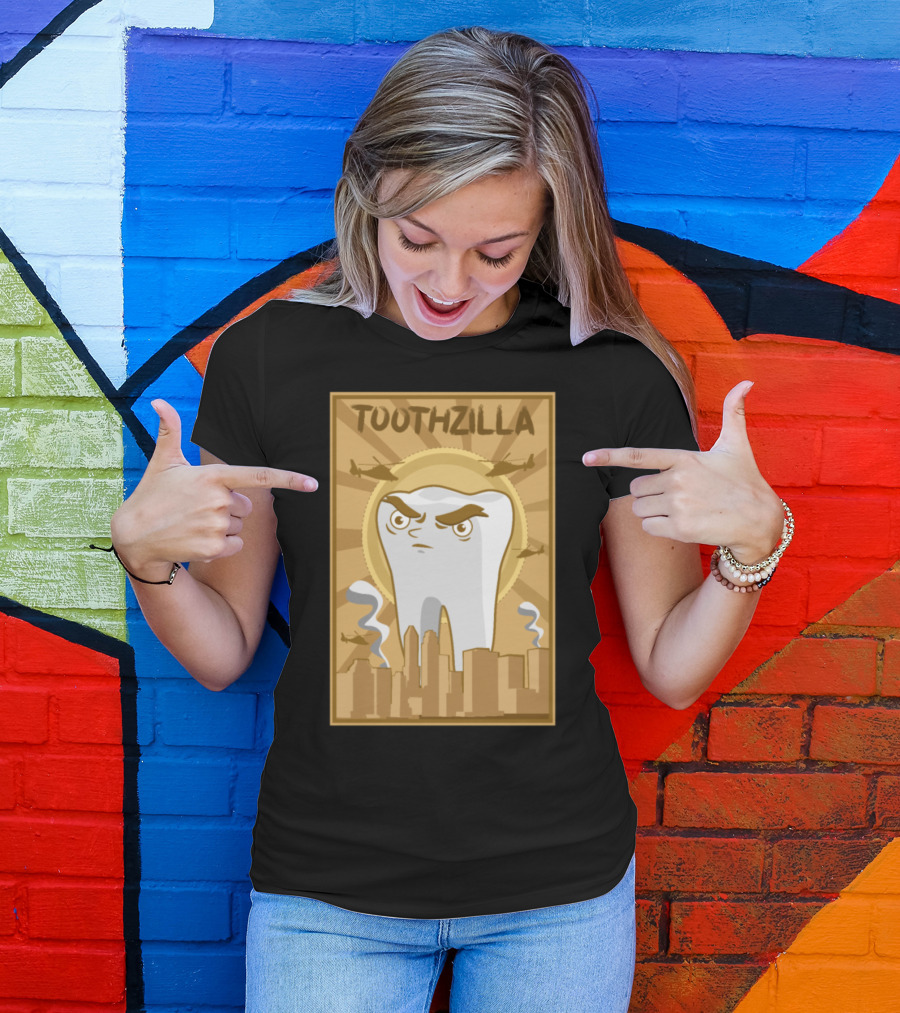 Toothzilla Dentist Dental Hygienist Hygiene T-Shirt
