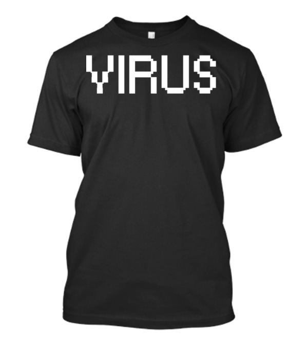 V Wie Virus T-Shirt