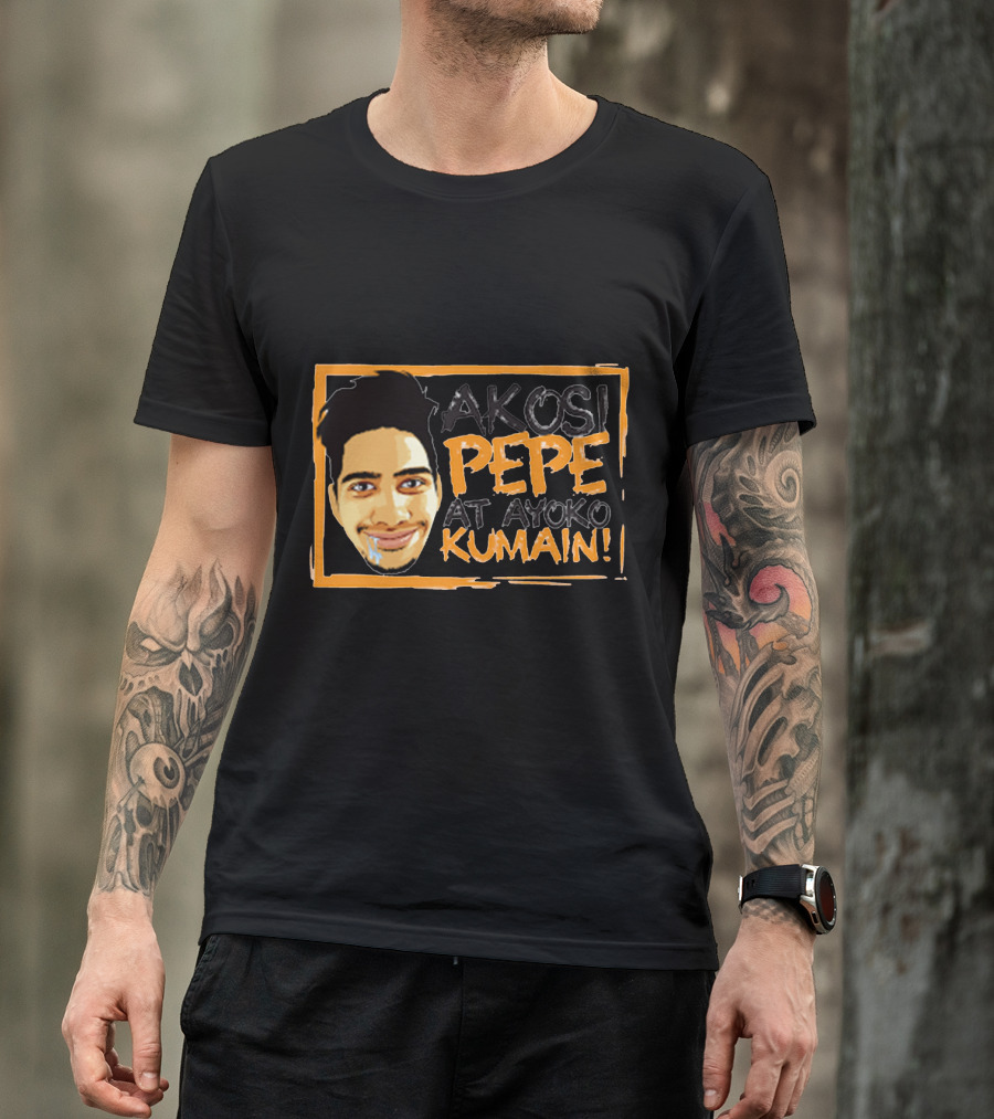 AKOSI PEPE AT AYOKO KUMAIN T-Shirt