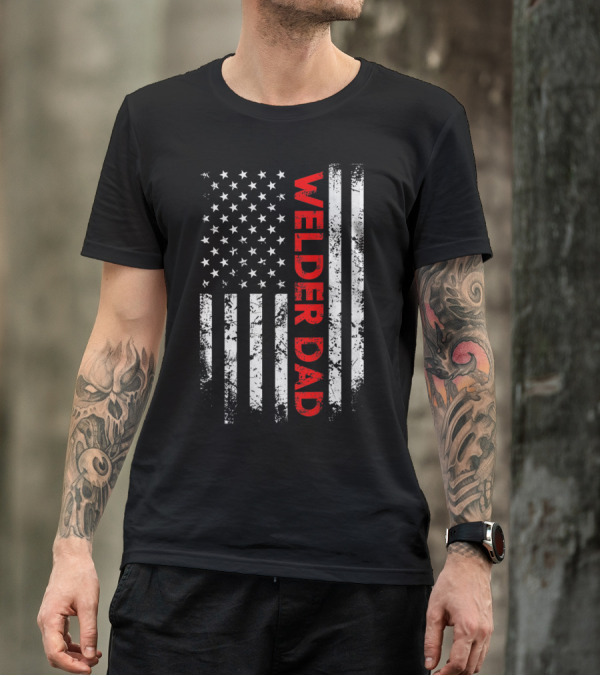 Welder Dad American Flag Grunge Style Patriotic T-Shirt