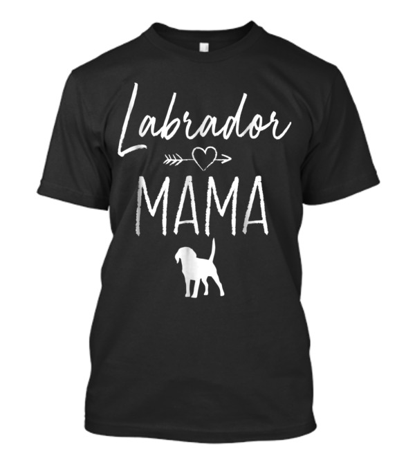 Labrador Mama Heart Arrow Silhouette Funny Labrador Dog T-Shirt