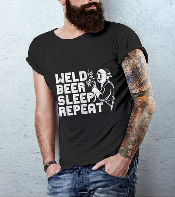 Weld Beer Sleep Repeat Welder Graphic With Helmet And Torch T-Shirt
