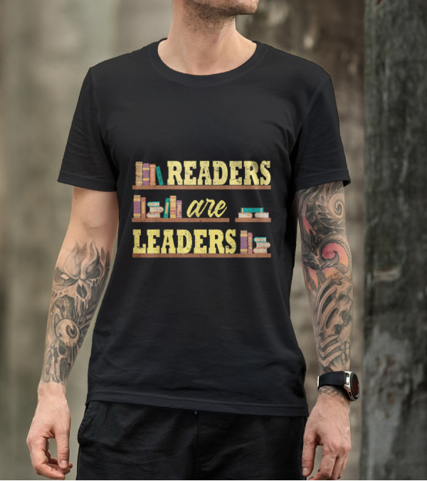 Readers Are Leaders Bookshelf Theme Reading Enthusiast T-Shirt